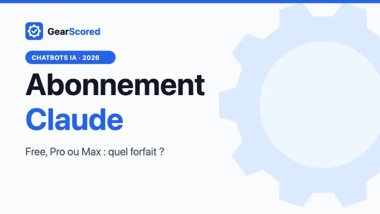Abonnement Claude 2026 : prix des forfaits Free, Pro et Max