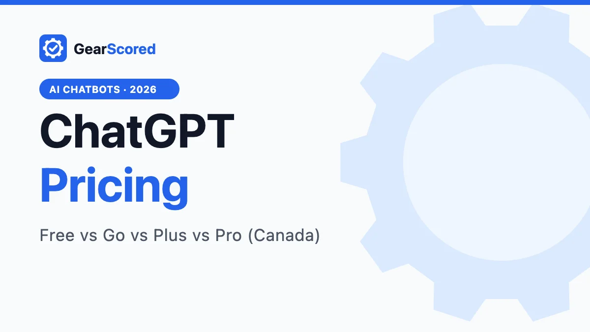 ChatGPT Pricing 2026 – Free vs Go vs Plus vs Pro (Canada)