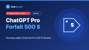 ChatGPT Pro 500 : le nouveau forfait d’OpenAI à 500 $