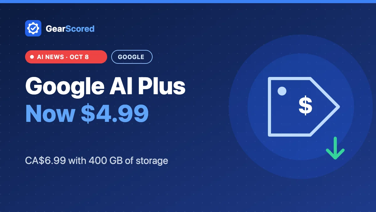 Google AI Plus Now $4.99 – CA$6.99 with 400 GB of storage