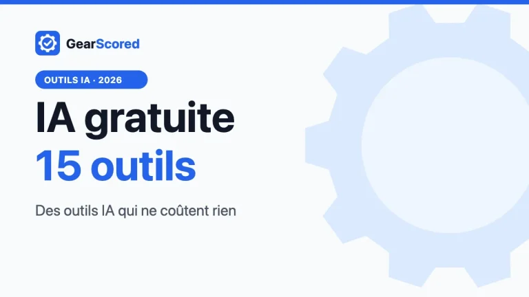 IA gratuite : les meilleurs outils IA gratuits en 2026